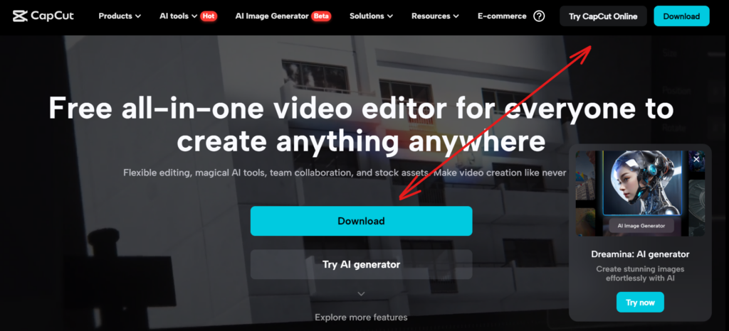 Download CapCut AI video generator
